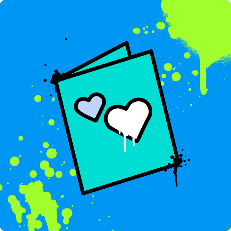 A teal card featuring two heart shapes, one blue and one white, with paint drip and splatter accents on a bright blue background.